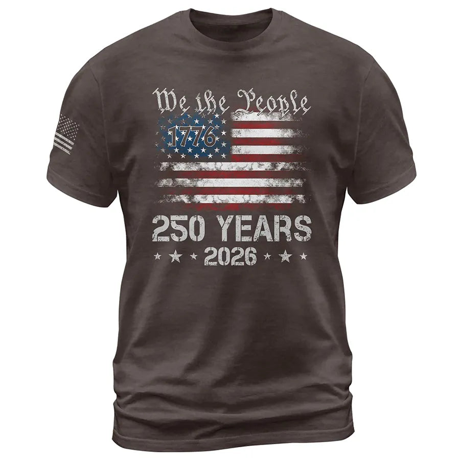 We The People 250 Years Shirt – USA Flag Independence 1776–2026 Tee