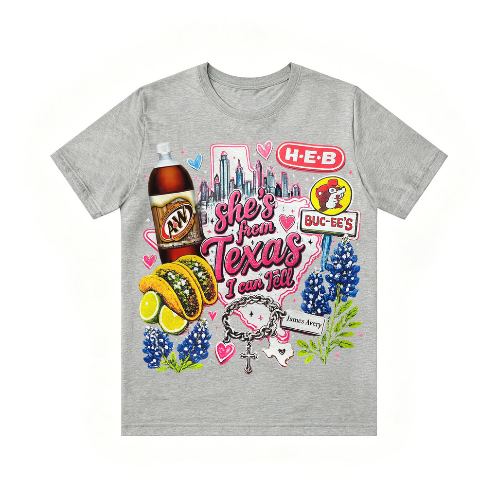 Shes from texas i can tell Unisex T-shirt