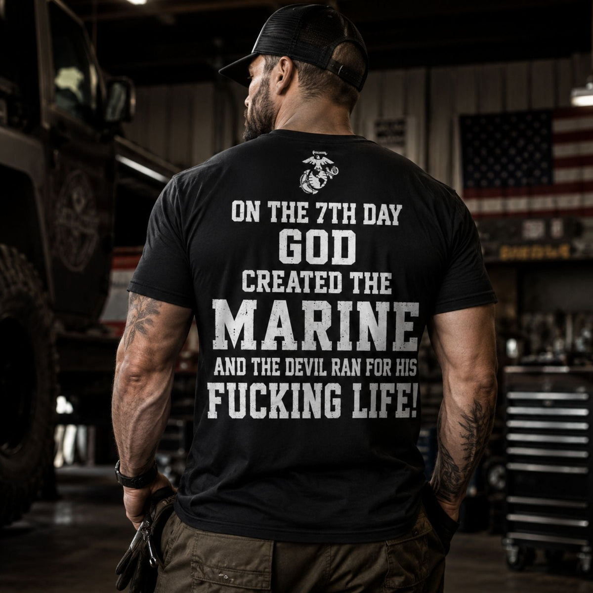 On The 7th Day God Created The Marine – USMC Back Print T-Shirt