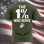 The 1% Who Serve” USMC T-Shirt