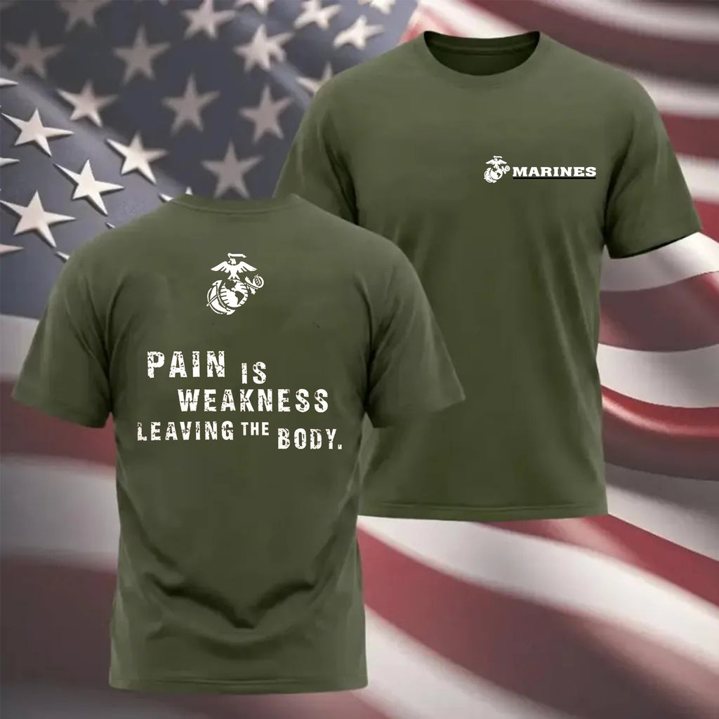 Marines Pain Is Weakness T-Shirt