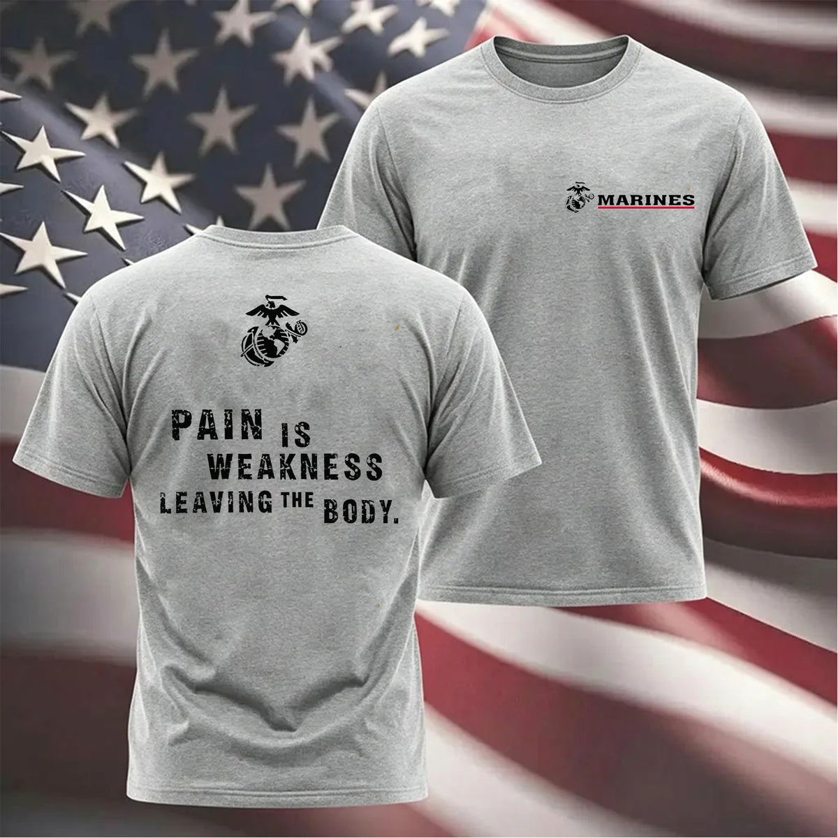 Marines Pain Is Weakness T-Shirt