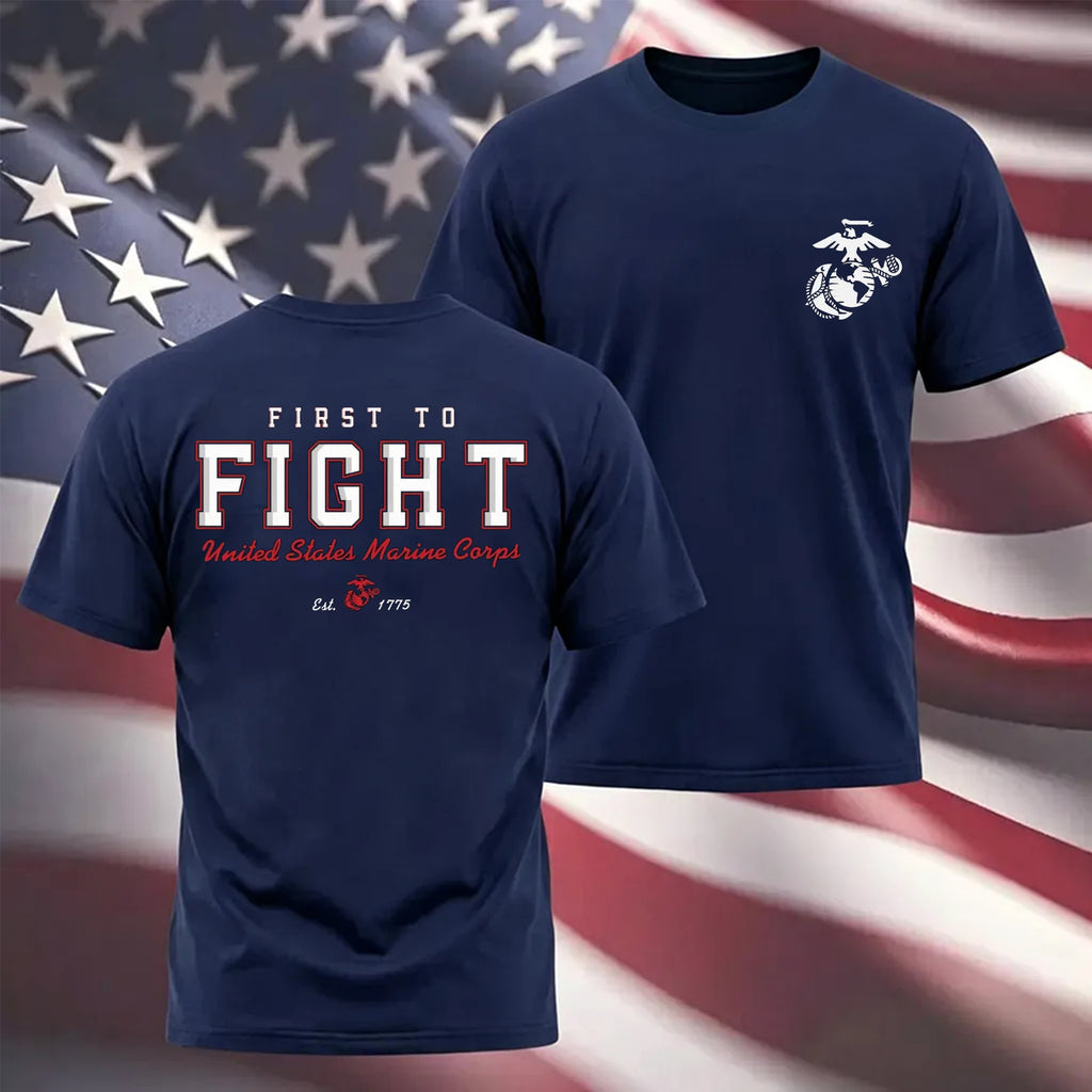 United States Marine First to Fight T-Shirt