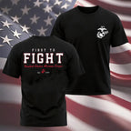 United States Marine First to Fight T-Shirt