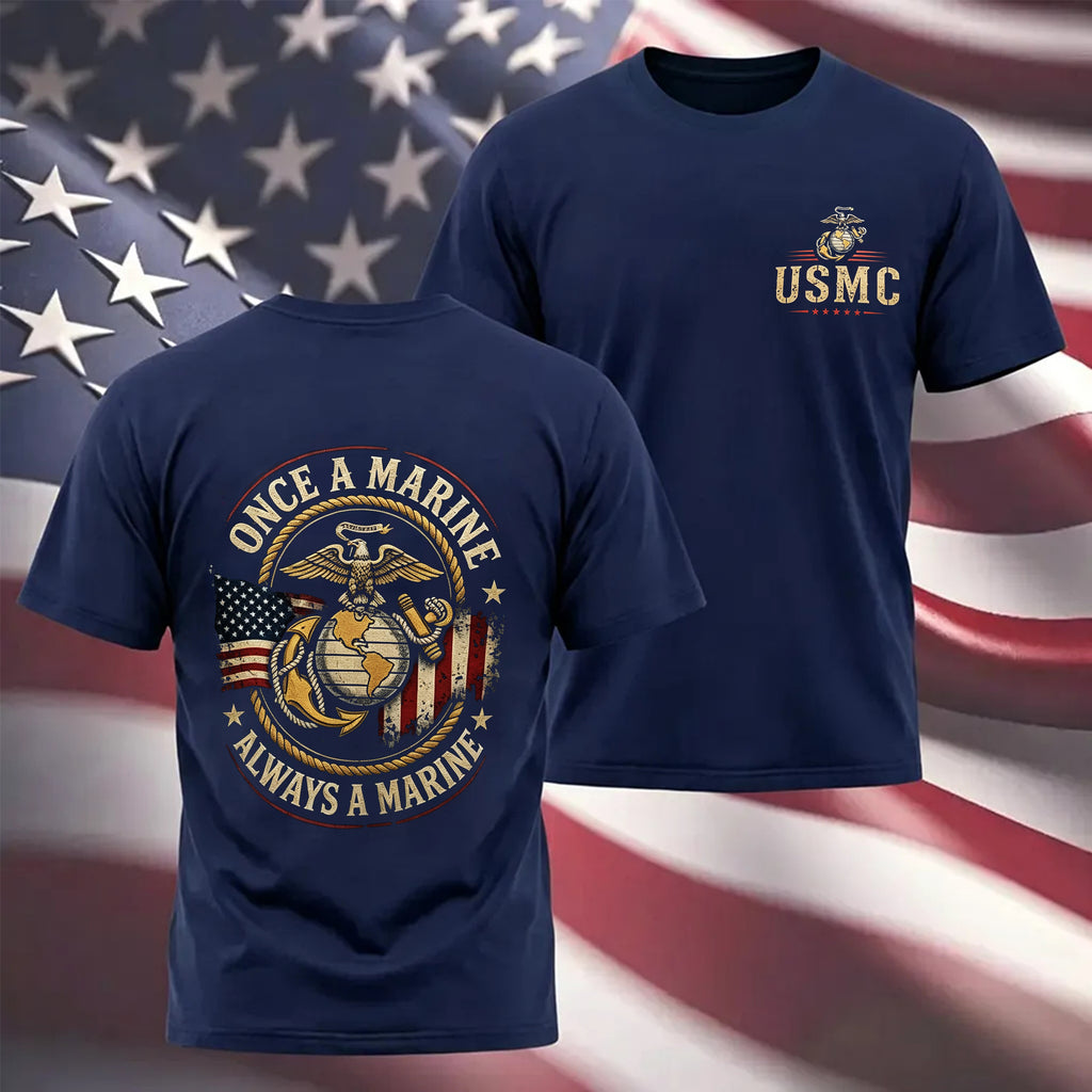 Once a Marine, Always a Marine T-Shirt