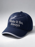 Unisex Make It So, Always In Loving Memory of Our Captain Printed Hat