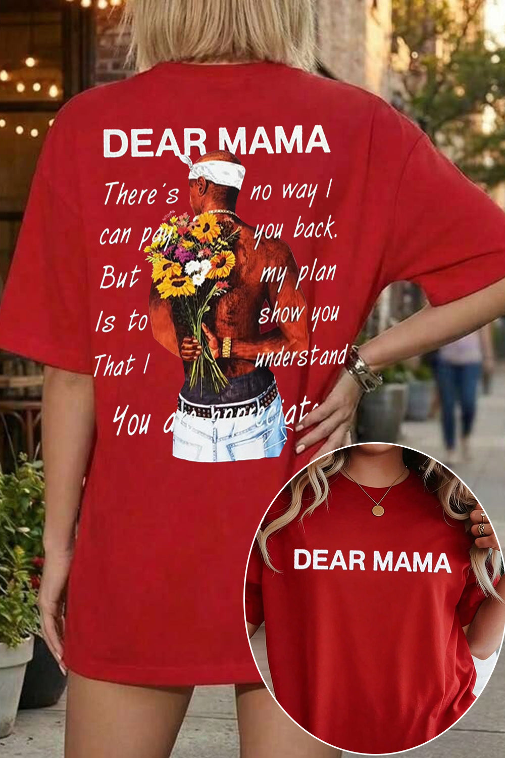Dear Mama Shirt