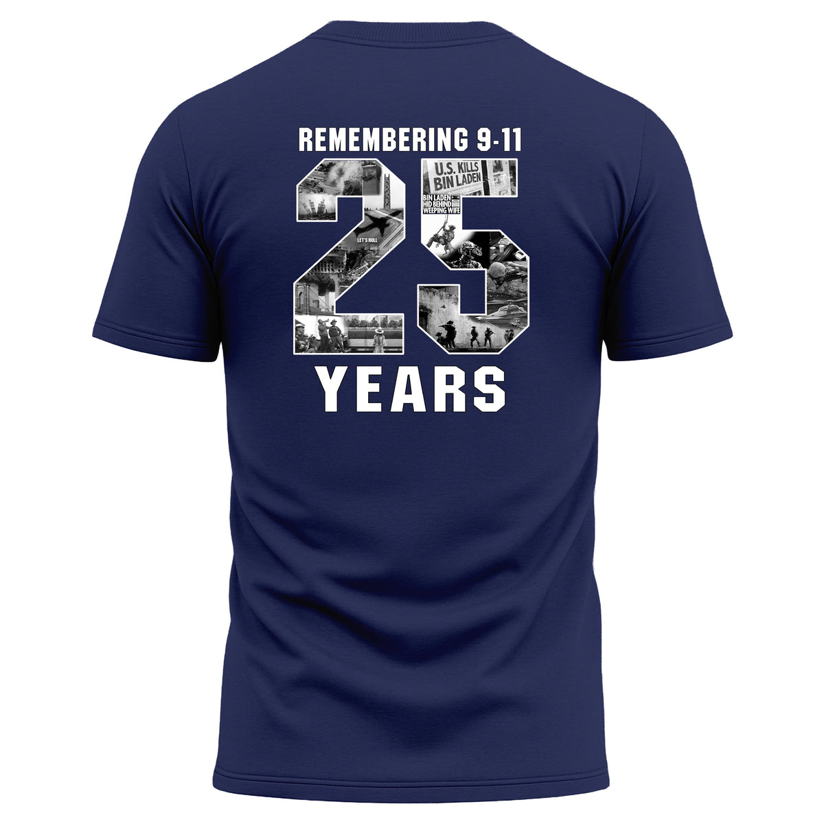 Never Forget 9/11 – 25 Years Performance T-Shirt