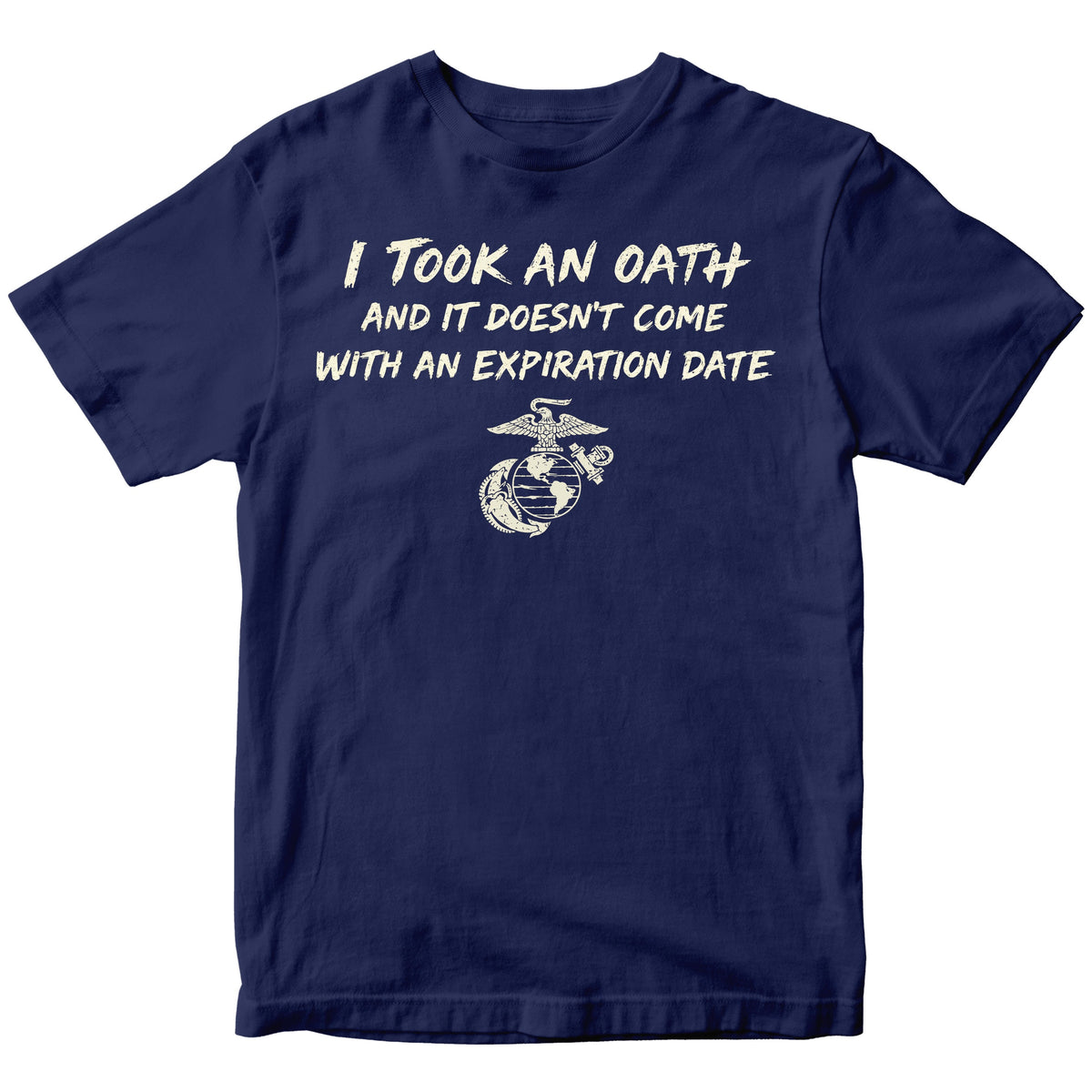 Marines “I Took an Oath” T-Shirt