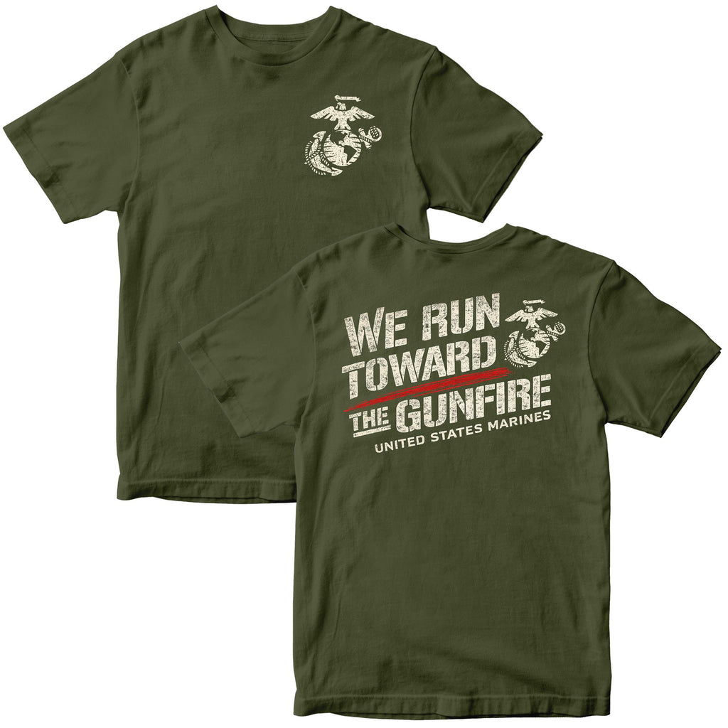 USMC “We Run Toward the Gunfire” T-Shirt
