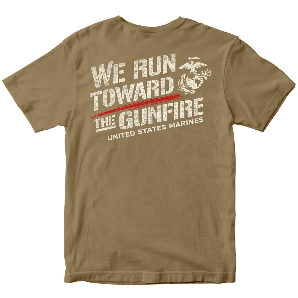 USMC “We Run Toward the Gunfire” T-Shirt