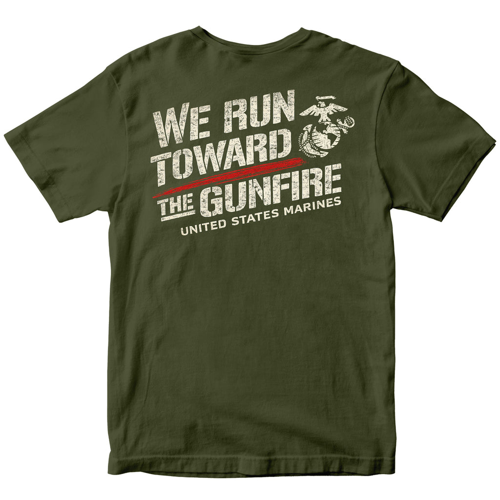USMC “We Run Toward the Gunfire” T-Shirt