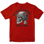 The Price of Freedom Isn't Free Patriotic T-shirt