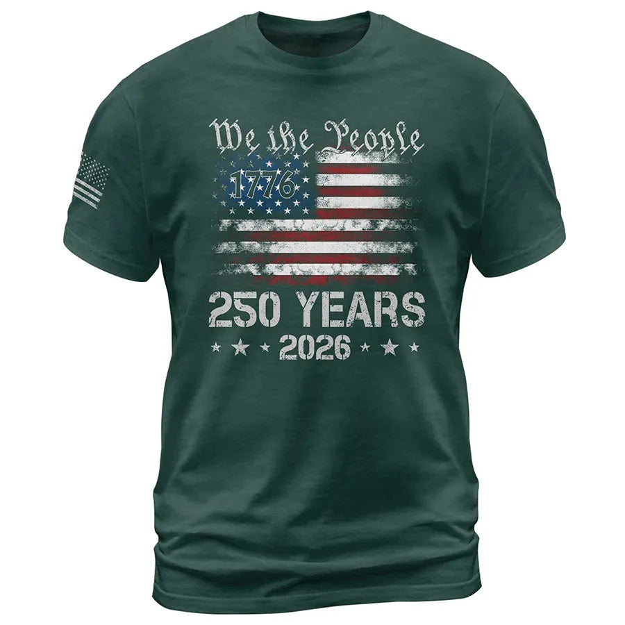 We The People 250 Years Shirt – USA Flag Independence 1776–2026 Tee
