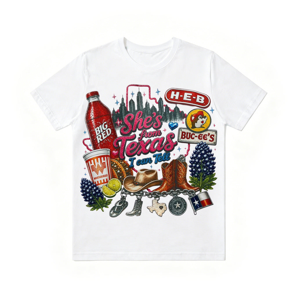 Shes from texas i can tell Unisex T-shirt