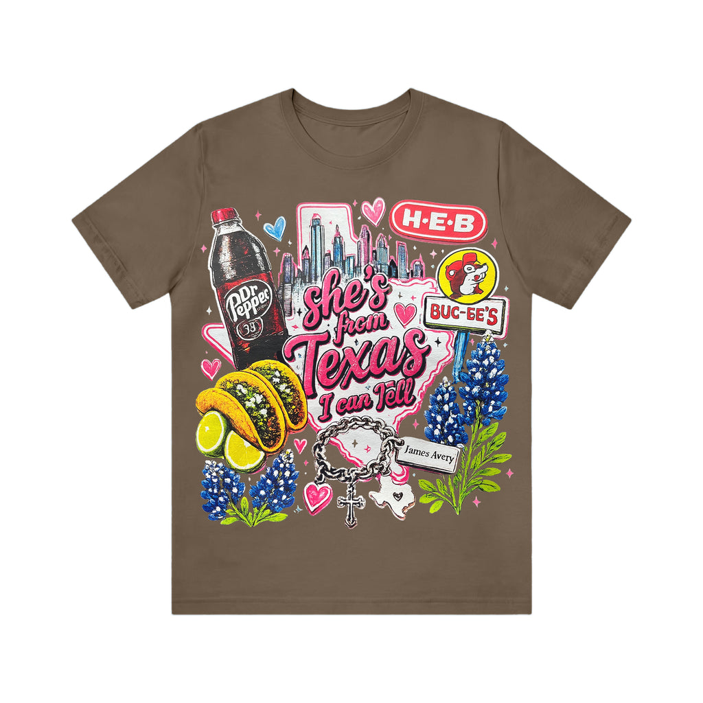 Shes from texas i can tell Unisex T-shirt