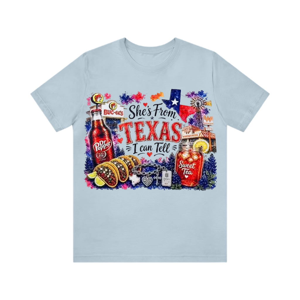Shes from Texas I Can Tell Lyric Unisex T-shirt