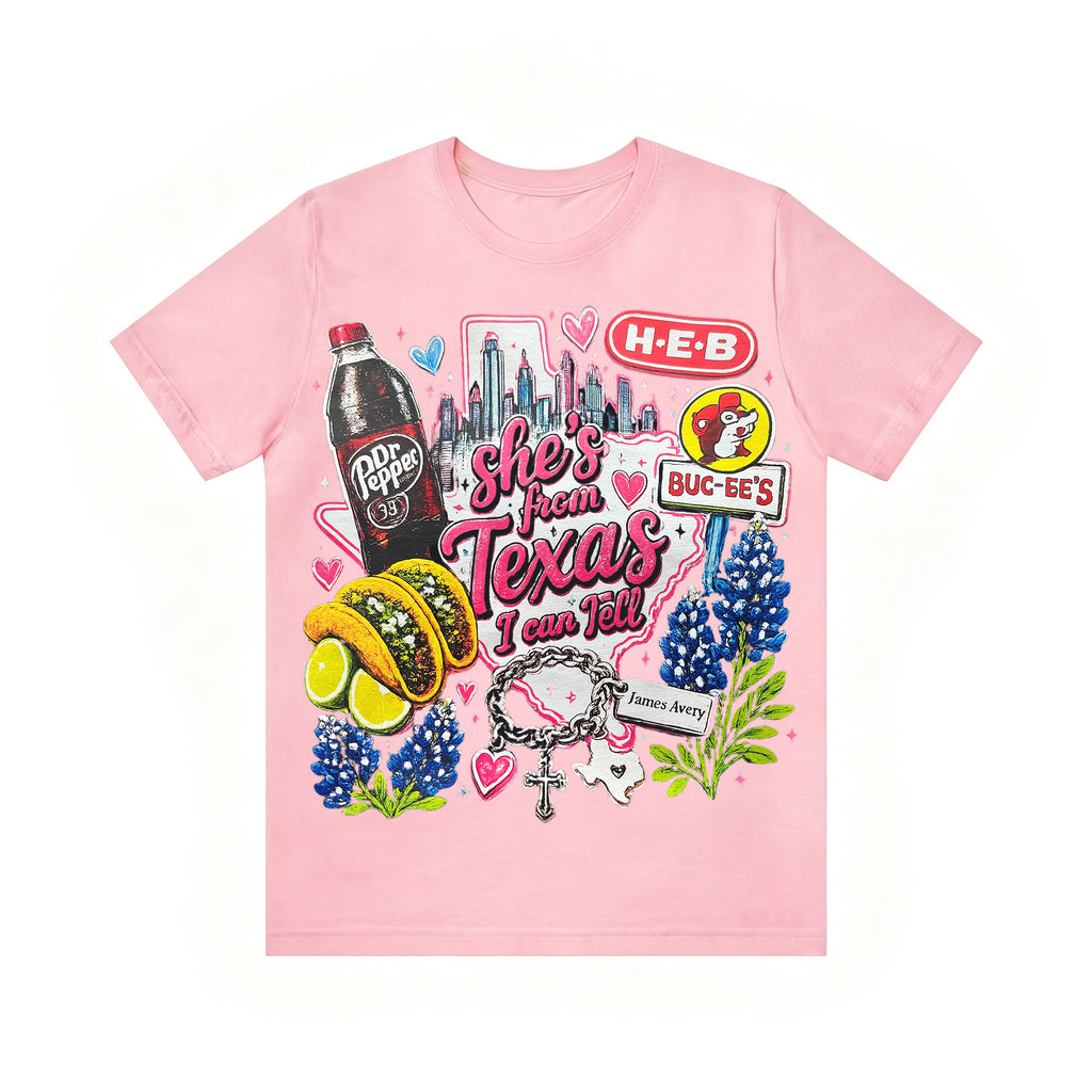 Shes from texas i can tell Unisex T-shirt