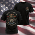 US Marine Veteran T-Shirt - Hard To Break Worse To Piss Off