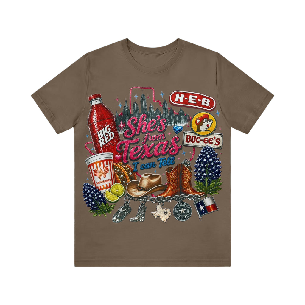 Shes from texas i can tell Unisex T-shirt
